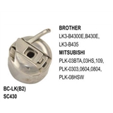 Bobbin Case Specia Type  use for Brother  LK3-B4300E, B430E, -B435    Mitsubishi  PLK-03BTA, 03HS, 109, -0303, 0604, 0804, -08HSW