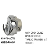 Rotary Hook High Speed Type  with open oiling hole  /  thread trimmer